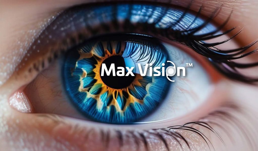 MAX Vision™